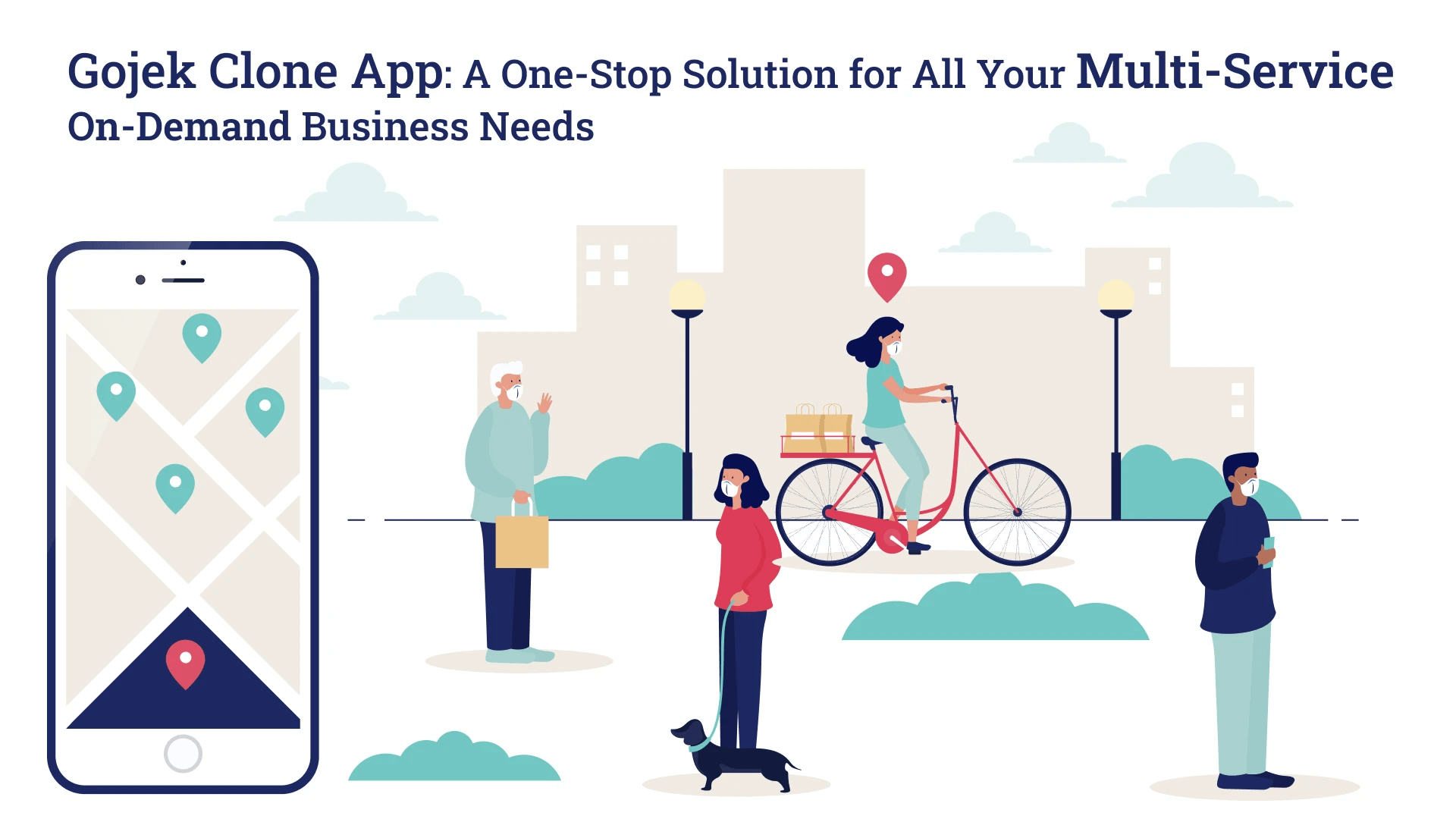 Gojek Clone App: A One-Stop Solution for All Your Multi-Service On-Demand Business Needs