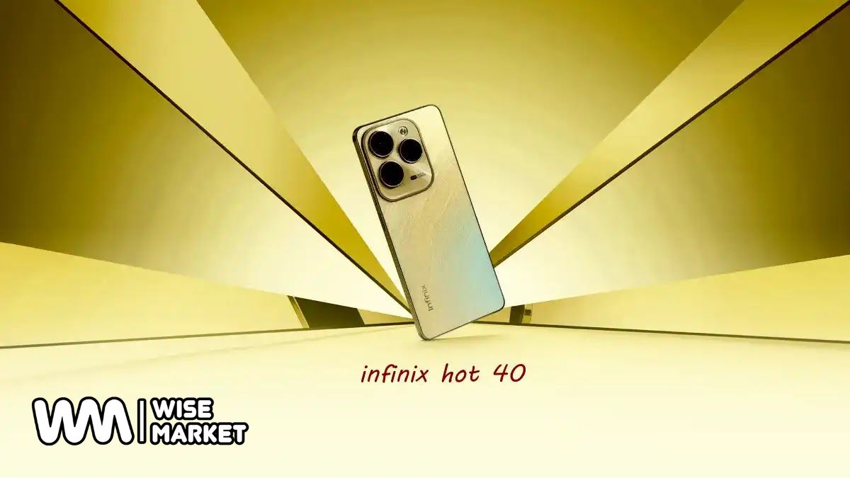 Top Reasons to Buy the New Infinix Hot 40 Smartphone